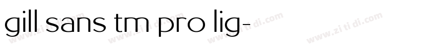 gill sans tm pro lig字体转换